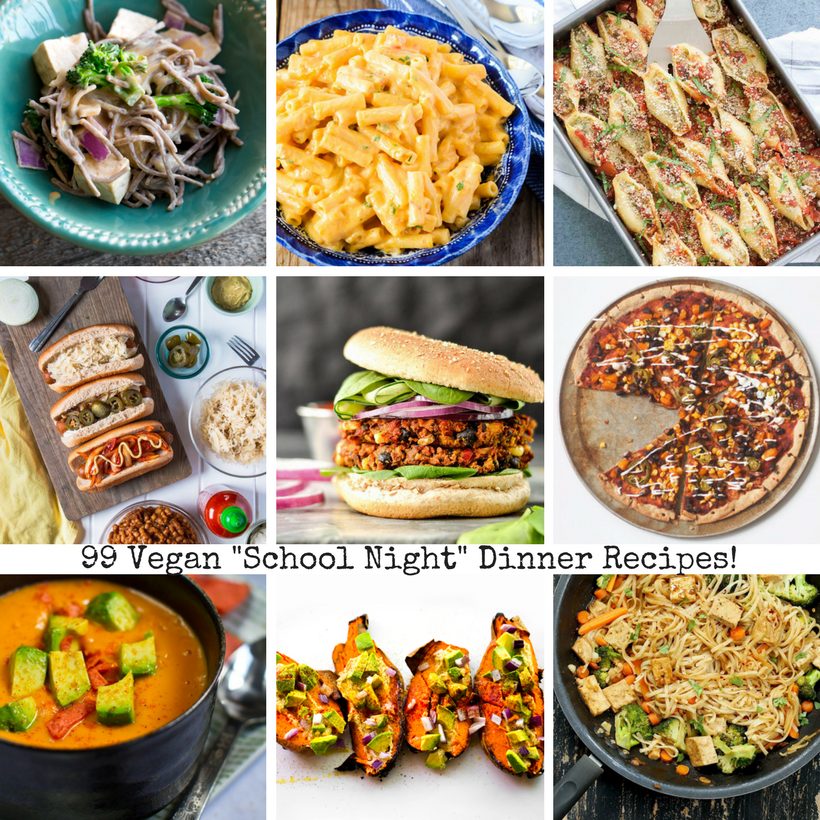 A collection of 99 easy vegan dinner recipes for busy school nights, including burritos, pasta, soups, and veggie burgers.