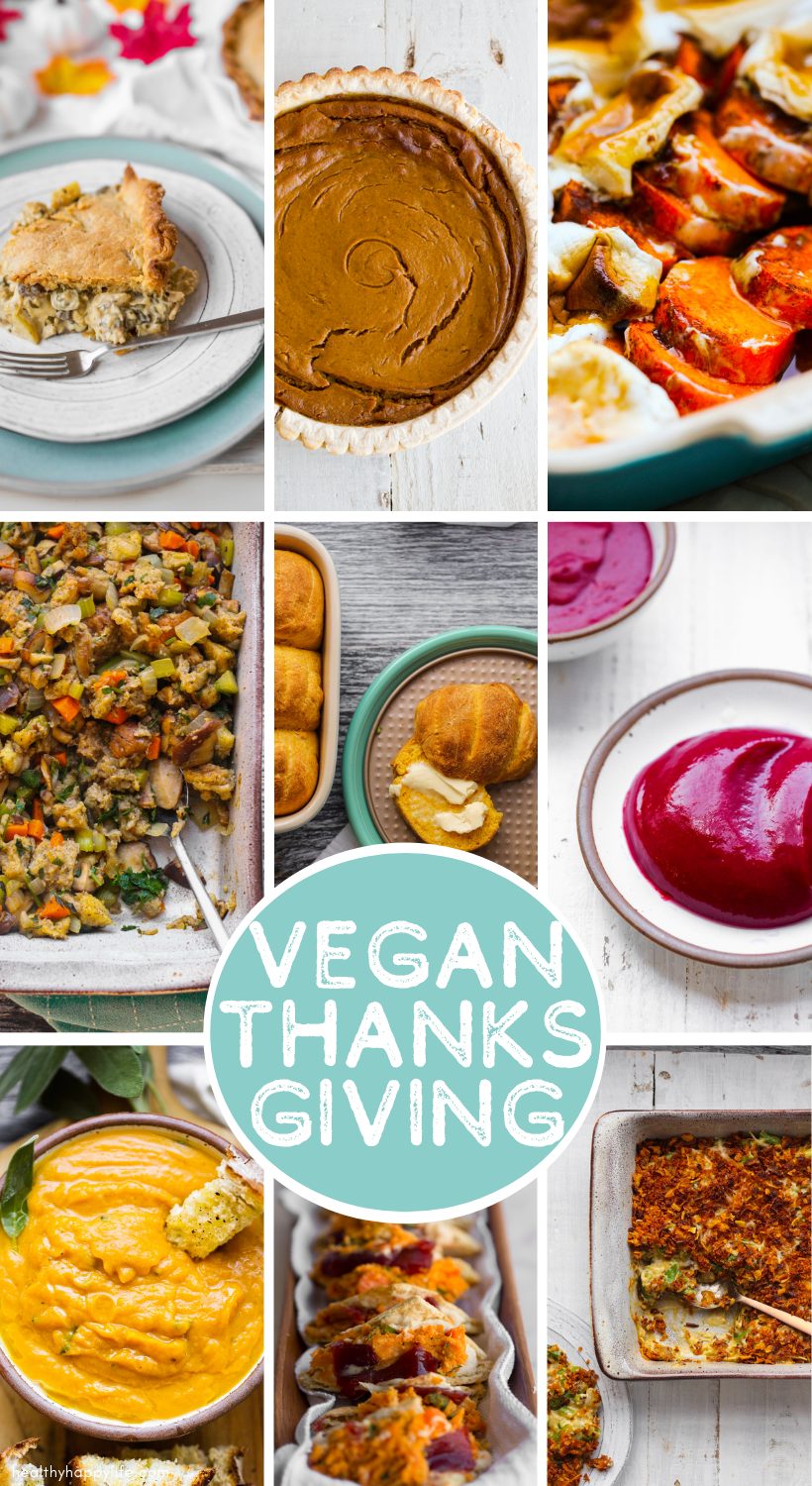 A collection of vegan Thanksgiving recipes, including savory mains, vegetable sides, and festive pies.